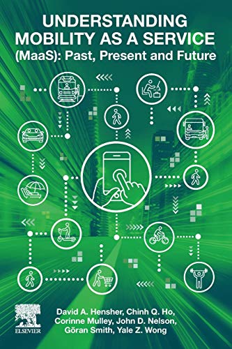 Book Understanding Mobility as a Service (MaaS): Past, Present and Future free