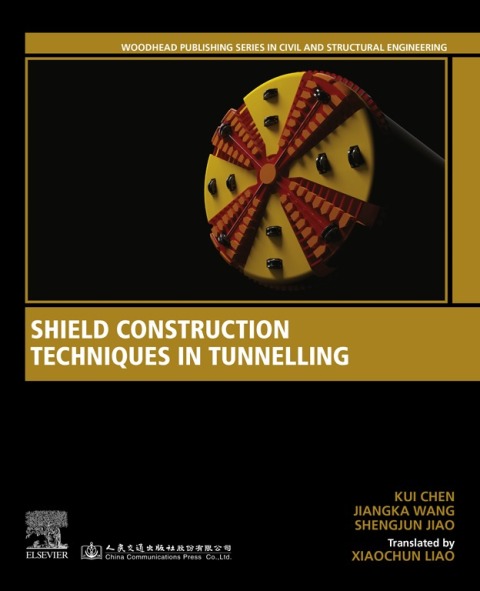 Book Shield Construction Techniques in Tunneling (Woodhead Publishing Series in Civil and Structural Engineering) free