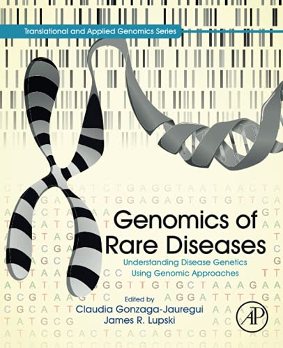 Book Genomics of Rare Diseases: Understanding Disease Genetics Using Genomic Approaches (Translational and Applied Genomics) free
