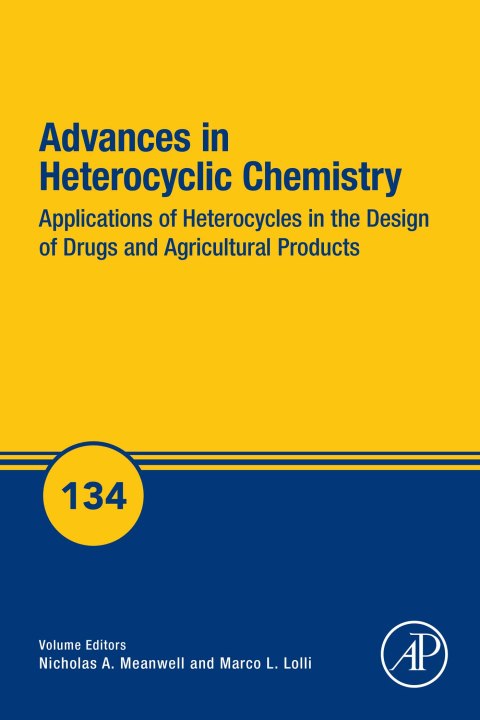 Book Applications of Heterocycles in the Design of Drugs and Agricultural Products free