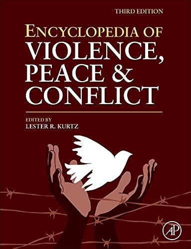 Book Encyclopedia of Violence, Peace, and Conflict free