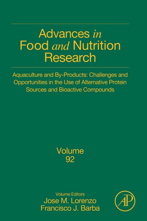 Book Aquaculture and By-Products: Challenges and Opportunities in the Use of Alternative Protein Sources and Bioactive Compounds free