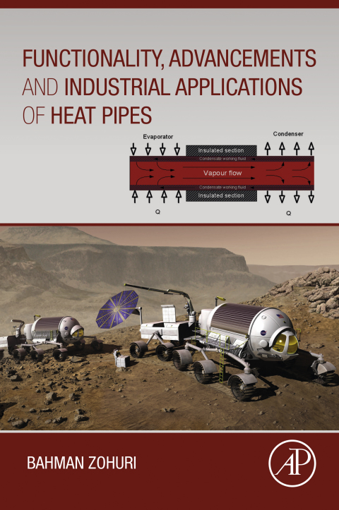 Book Functionality, Advancements and Industrial Applications of Heat Pipes free