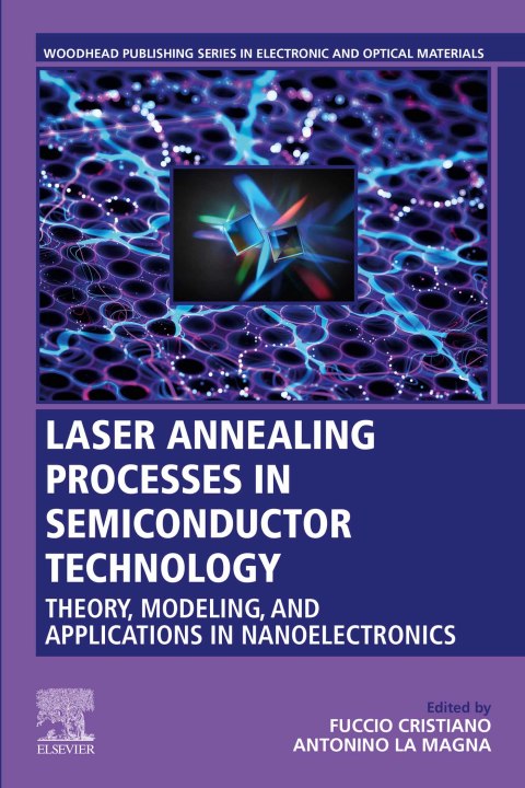 Book Laser Annealing Processes in Semiconductor Technology free