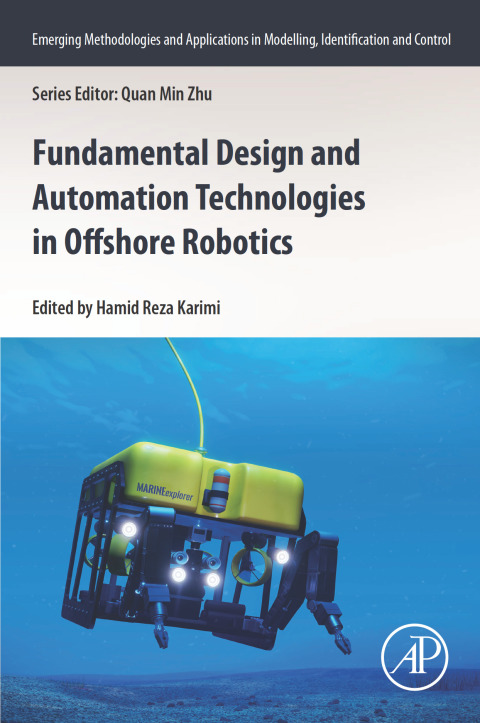 Book Fundamental Design and Automation Technologies in Offshore Robotics free