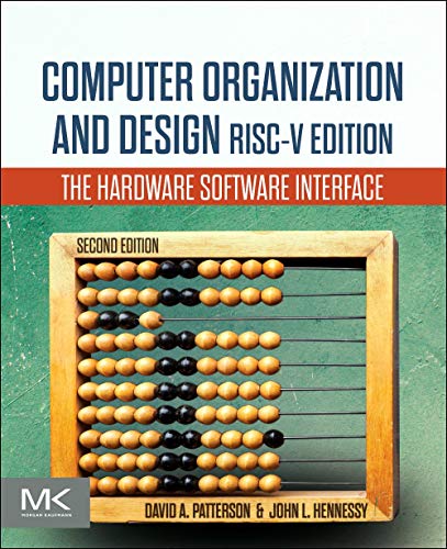 Book Computer Organization and Design RISC-V Edition: The Hardware Software Interface (The Morgan Kaufmann Series in Computer Architecture and Design) free