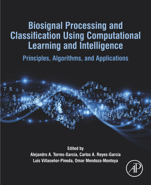 Book Biosignal Processing and Classification Using Computational Learning and Intelligence free
