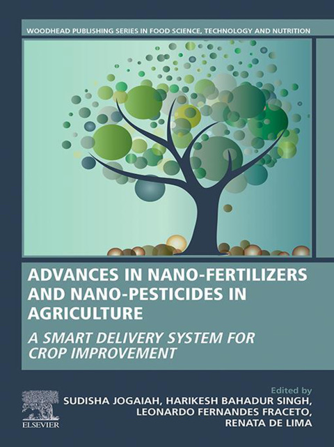 Book Advances in Nano-Fertilizers and Nano-Pesticides in Agriculture free