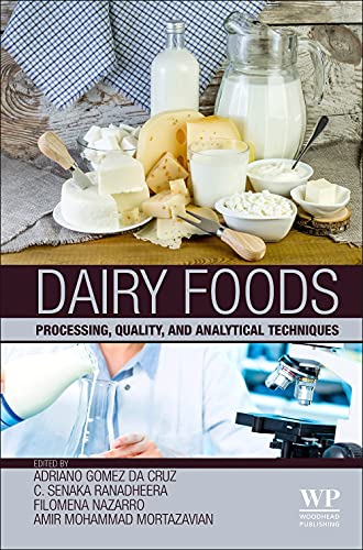 Book Dairy Foods: Processing, Quality, and Analytical Techniques free