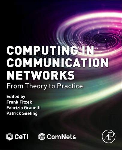 Book Computing in Communication Networks: From Theory to Practice free