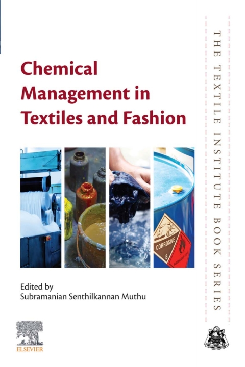 Book Chemical Management in Textiles and Fashion (The Textile Institute Book) free
