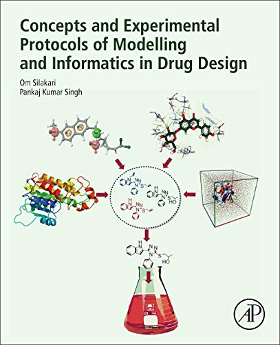 Book Concepts and Experimental Protocols of Modelling and Informatics in Drug Design free