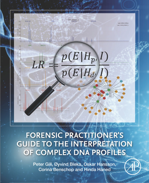Book Forensic Practitioner's Guide to the Interpretation of Complex DNA Profiles free