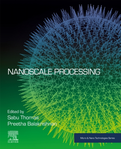 Book Nanoscale Processing (Micro and Nano Technologies) free