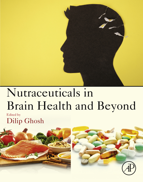 Book Nutraceuticals in Brain Health and Beyond free
