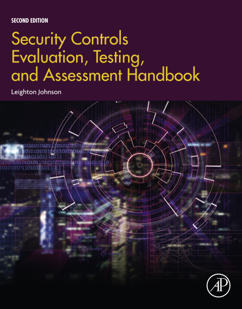 Book Security Controls Evaluation, Testing, and Assessment Handbook free