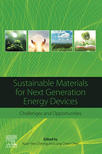 Book Sustainable Materials for Next Generation Energy Devices: Challenges and Opportunities free