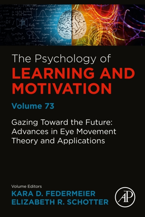 Book Gazing Toward the Future: Advances in Eye Movement Theory and Applications (ISSN Book 73) free