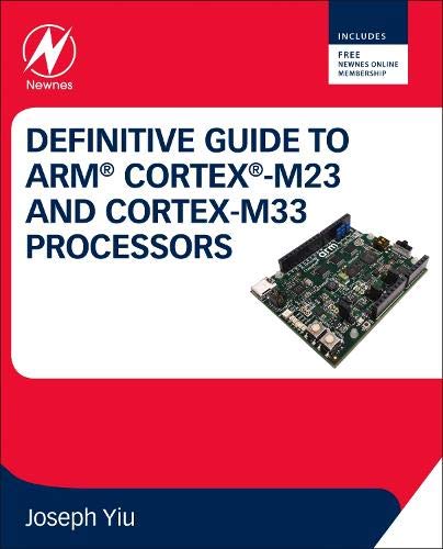 Book Definitive Guide to Arm Cortex-M23 and Cortex-M33 Processors free