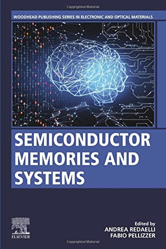 Book Semiconductor Memories and Systems (Woodhead Publishing Series in Electronic and Optical Materials) free