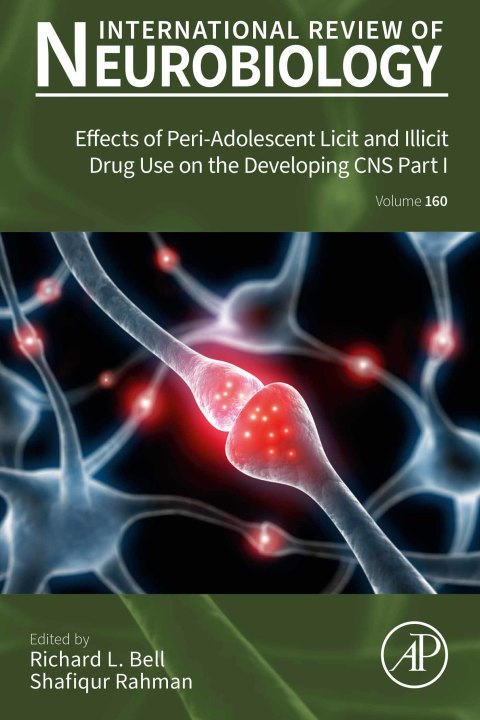 Book Effects of Peri-Adolescent Licit and Illicit Drug Use on the Developing CNS Part I free