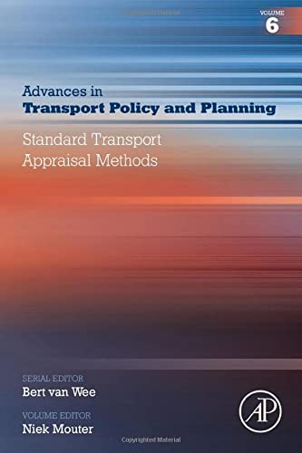 Book Standard Transport Appraisal Methods (Volume 6) (Advances in Transport Policy and Planning, Volume 6) free