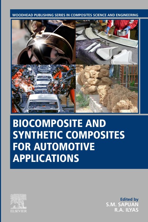 Book Biocomposite and Synthetic Composites for Automotive Applications (Woodhead Publishing Series in Composites Science and Engineering) free