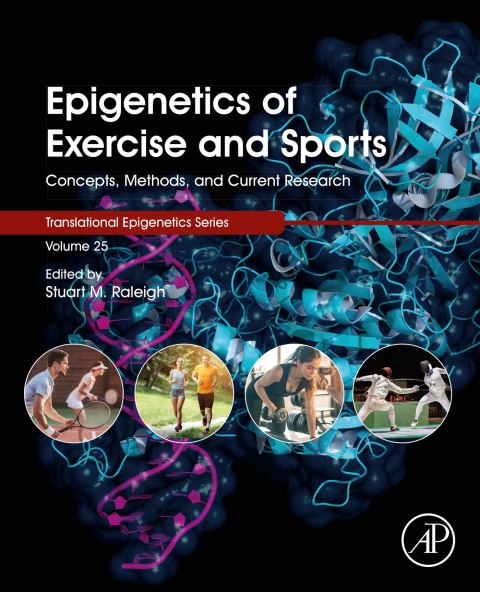 Book Epigenetics of Exercise and Sports: Concepts, Methods, and Current Research (Translational Epigenetics) free