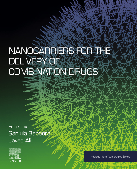 Book Nanocarriers for the Delivery of Combination Drugs free