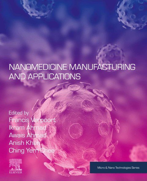 Book Nanomedicine Manufacturing and Applications free