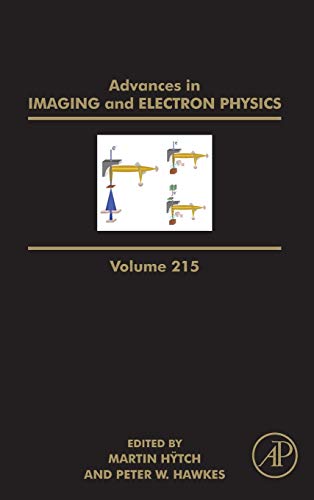 Book Advances in Imaging and Electron Physics (Volume 215) free