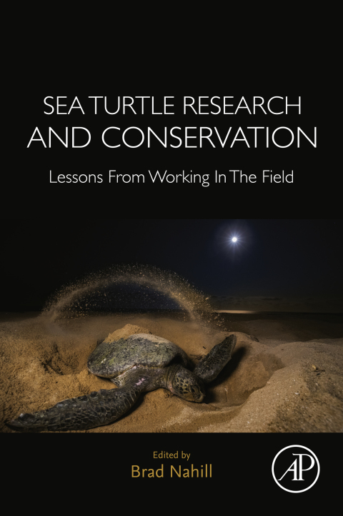 Book Sea Turtle Research and Conservation: Lessons From Working In The Field free