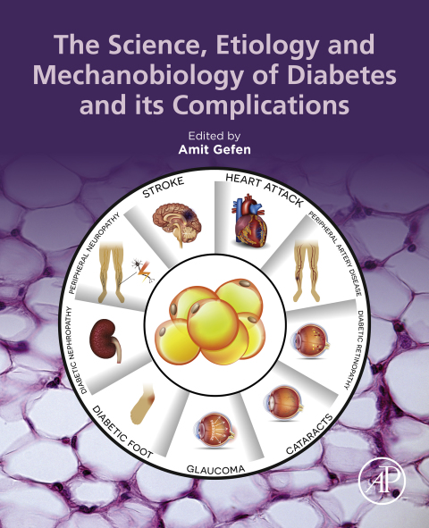 Book The Science, Etiology and Mechanobiology of Diabetes and its Complications free
