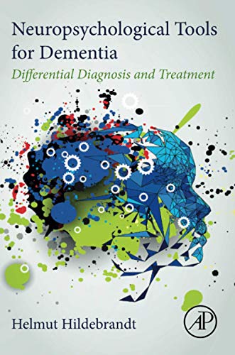 Book Neuropsychological Tools for Dementia: Differential Diagnosis and Treatment free