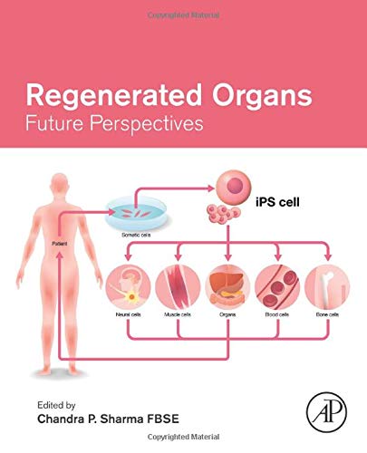 Book Regenerated Organs: Future Perspectives free