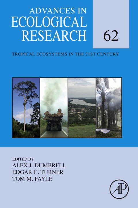Book Tropical Ecosystems in the 21st Century (Advances in Ecological Research Book 62) free