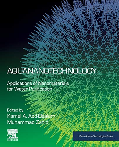 Book Aquananotechnology: Applications of Nanomaterials for Water Purification (Micro and Nano Technologies) free
