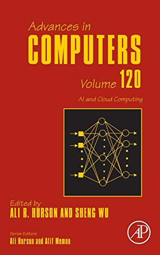 Book AI and Cloud Computing (Volume 120) (Advances in Computers, Volume 120) free