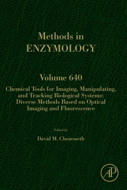 Book Chemical Tools for Imaging, Manipulating, and Tracking Biological Systems: Diverse Methods Based on Optical Imaging and Fluorescence free