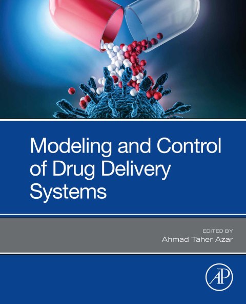Book Modeling and Control of Drug Delivery Systems free