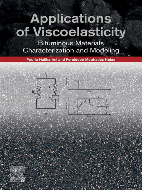 Book Applications of Viscoelasticity: Bituminous Materials Characterization and Modeling free