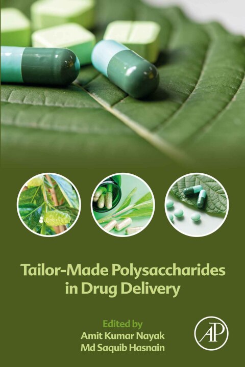 Book Tailor-Made Polysaccharides in Drug Delivery free