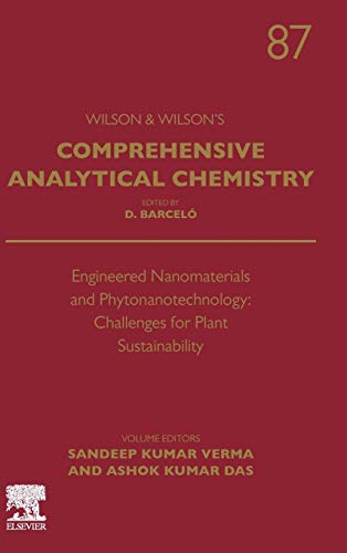 Book Engineered Nanomaterials and Phytonanotechnology: Challenges for Plant Sustainability (Volume 87) (Comprehensive Analytical Chemistry, Volume 87) free
