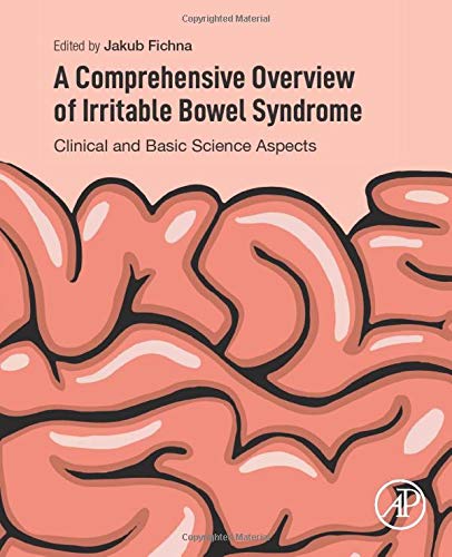 Book A Comprehensive Overview of Irritable Bowel Syndrome: Clinical and Basic Science Aspects free