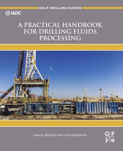 Book A Practical Handbook for Drilling Fluids Processing (Gulf Drilling Guides) free