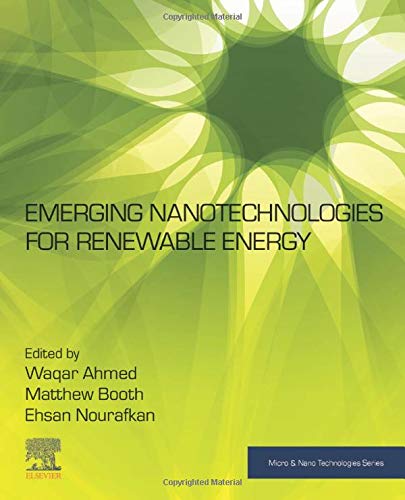 Book Emerging Nanotechnologies for Renewable Energy (Micro and Nano Technologies) free