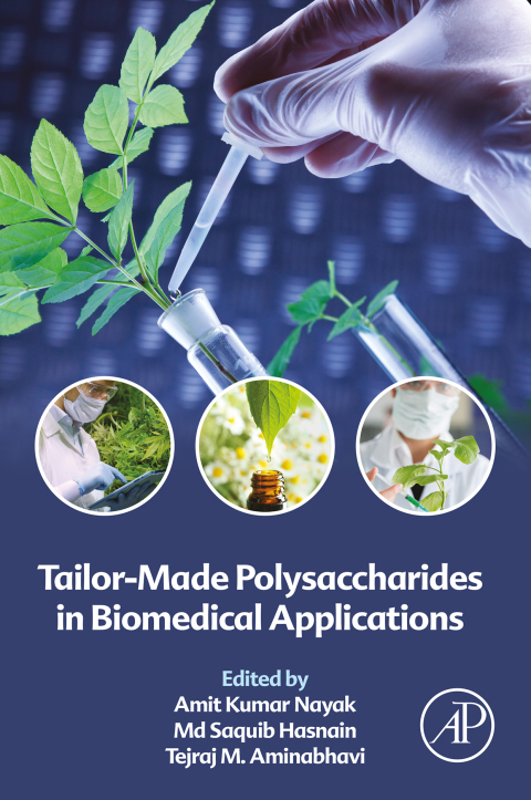 Book Tailor-Made Polysaccharides in Biomedical Applications free