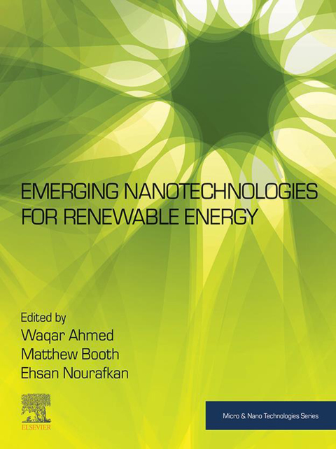 Book Emerging Nanotechnologies for Renewable Energy (Micro and Nano Technologies) free