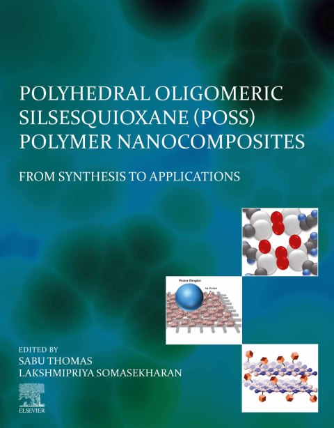 Book Polyhedral Oligomeric Silsesquioxane (POSS) Polymer Nanocomposites free