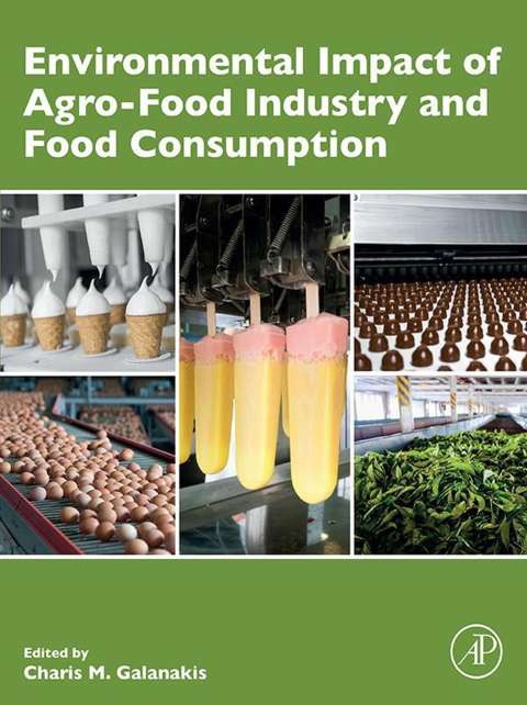 Book Environmental Impact of Agro-Food Industry and Food Consumption free